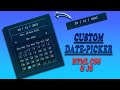 Custom Date Picker in JavaScript & CSS with Source Code - Neumorphism