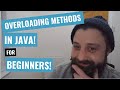 #4   Methods: Overloading methods in Java for Beginners