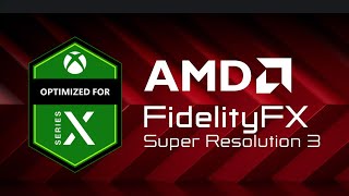 Xbox Series X AMD FSR 3.1 Offers Improved Image Quality \u0026 Frame Generation