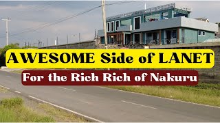 This Side of Lanet Nakuru will Win Your Heart at First Sight, Hidden Gem for the Rich, Estate Tour