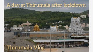 Thirumala Vlog ll A day in Thirumala after lockdown ll Present situations at thirumala ll #thirumala