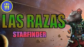 Las razas del espacio | STARFINDER