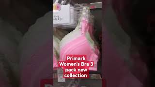 primark Women's Bra 3 pack new collection