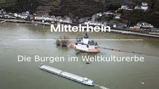 Mittelrhein - die Burgen im Weltkulturerbe