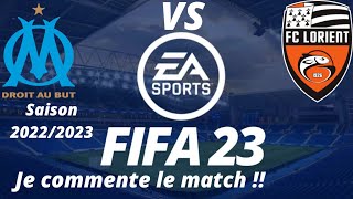 OM vs Lorient 19ème journée de ligue 1 2022/2023 /FIFA 23 PS5