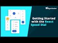 Getting Started with the React Speed Dial Component