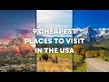 9 Cheapest Places to Visit in The USA Without Breaking The Bank!