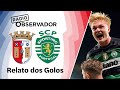 Braga 2-4 Sporting | Relato dos Golos | Rádio Observador | Liga Betclic 24/25