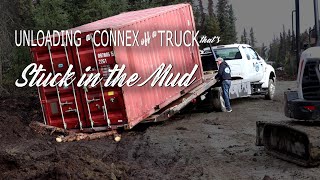 Unloading a Connex off a Truck that's Stuck in the Mud