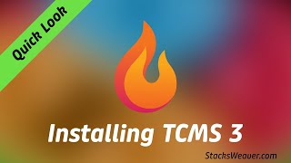 How to Install TCMS 3
