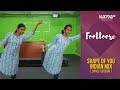 Shape Of You Indian Mix - Parvathy Suresh & Geethu Sambu - Footloose - Kappa TV