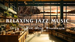 Relaxing Jazz Music In A Cozy Cafe Space, Helping To Reduce Stress ☕ Gentle Piano Jazz Music