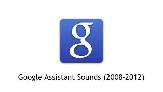 Google Assistant Sound Effects (2008-2012)