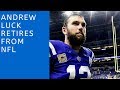 COLTS Andrew Luck's SHOCKING RETIREMENT from NFL!