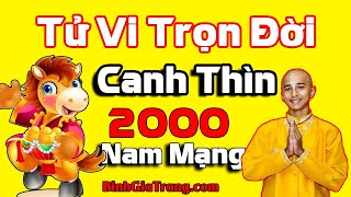 Tử vi trọn đời 2000 nam mạng: Cuộc đời thuận lợi, may mắn - Xem tử vi trọn đời tuổi Canh Thìn