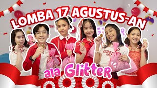 17 Agustus an Ala Glitter