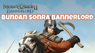 LORT ALMA VE KRALLIK KURMA / bannerlord bölüm 17