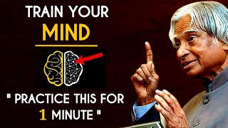 Train Your Mind || Dr APJ Abdul Kalam Sir Quotes || Motivational Quotes || Spread Positivity