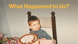 The World You Grew Up In No Longer Exists