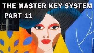 The Master Key System - Part 11