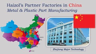 Haizol's Partner Factory: Zhejiang Major Technology Co (Machining, Casting, Stamping, Forging)