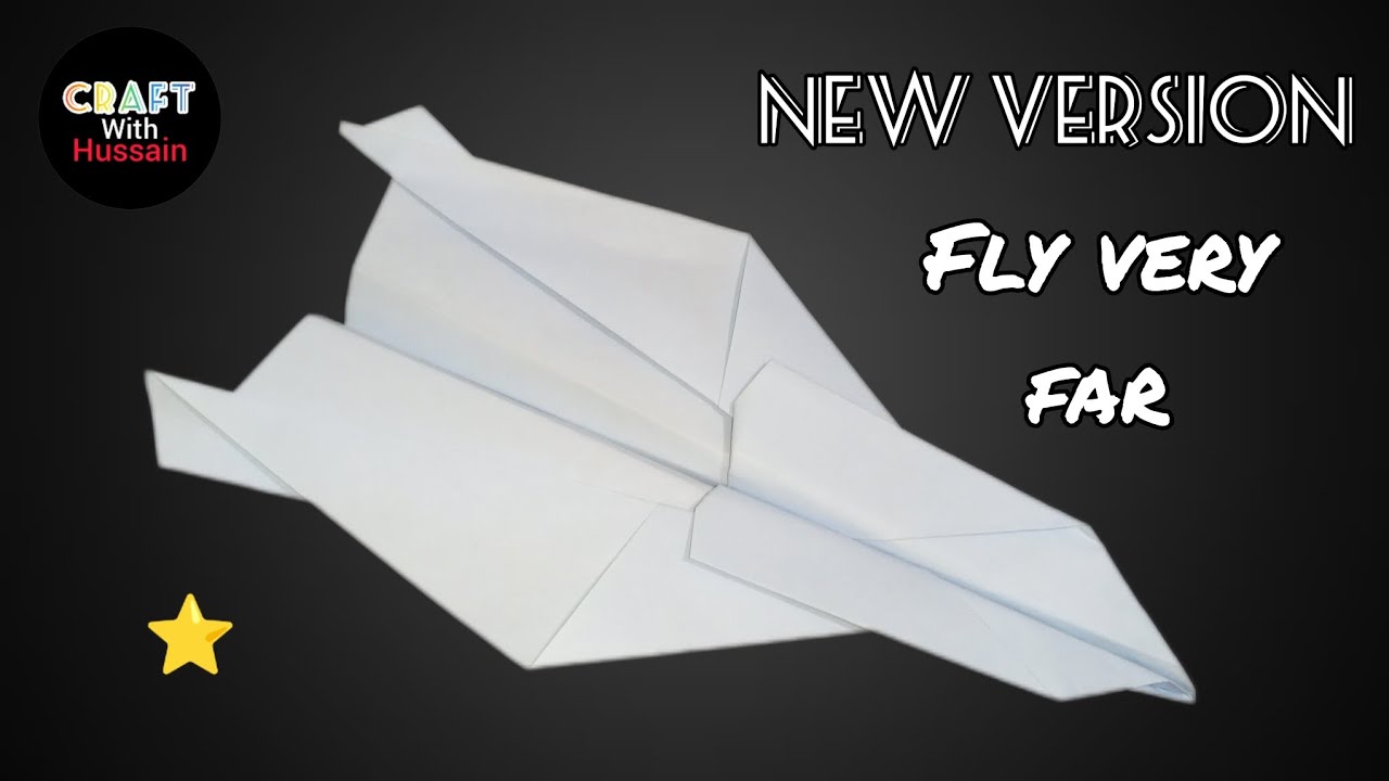 How To Make A Easy Paper Plane Longest Time World Records Fly Very
