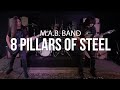 M.A.B. Band | 8 Pillars of Steel Live at GoDpsMusic Live Studios | Michael Angelo Batio