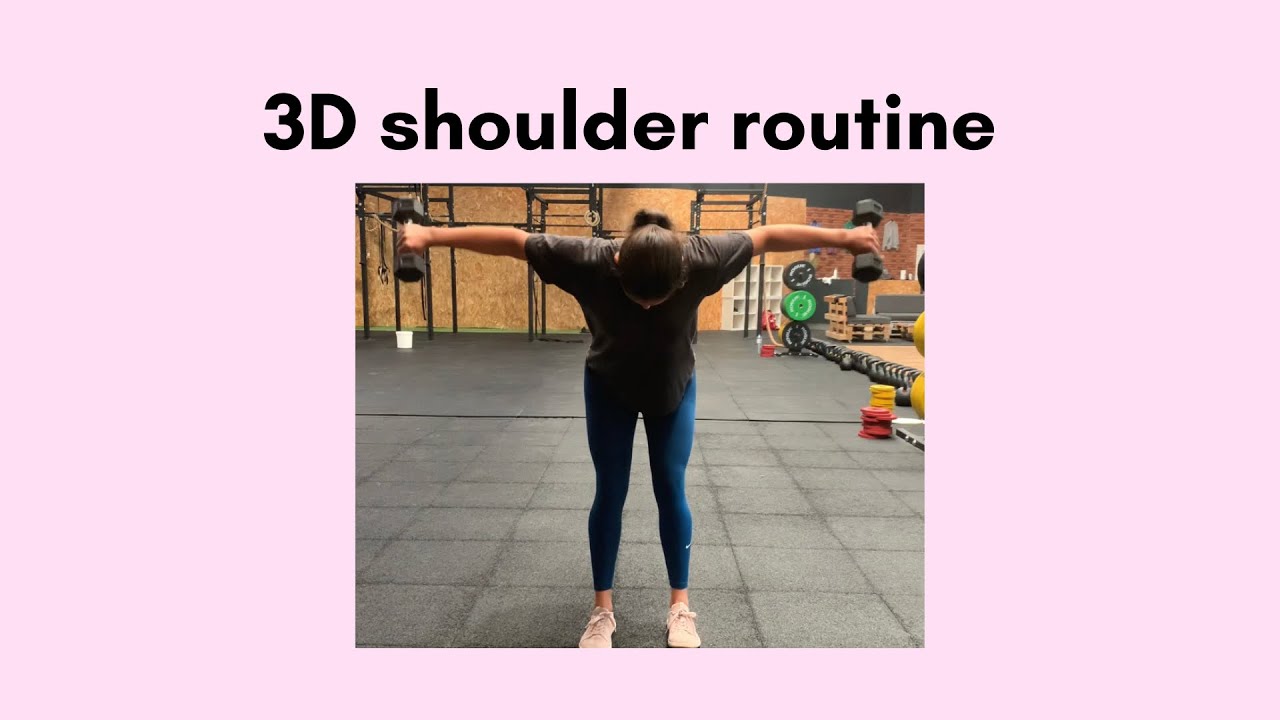 3d Shoulder Routine Youtube
