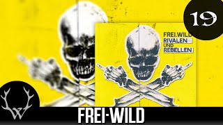 Frei.Wild - Es geht hier um mein Leben ‘Rivalen und Rebellen‘ Album