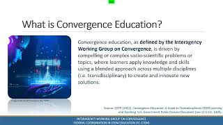 Why Convergence Education? Preparing for the Future of STEM