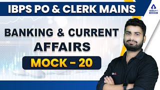 Banking & Current Affairs | GA Mock Test #20 | IBPS Clerk Mains | IBPS PO Mains | SBI PO Mains