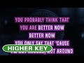 Better Now (Karaoke Higher Key) - Post Malone