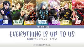 IDOLiSH7 - Everything is up to us (Color Coded Lyrics)