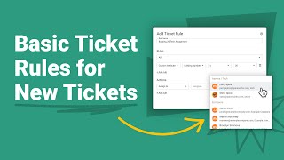 Automate Ticket Assignments with Rules | Spiceworks Cloud Help Desk
