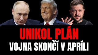 Vojna SKONČÍ v apríli! Unikol Trumpov PLÁN na ukončenie vojny! Pristúpi Zelenský na podmienky?!