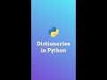 Dictionaries in Python