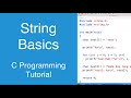 String Basics | C Programming Tutorial
