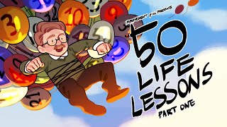 50 Life Lessons (Part 1)