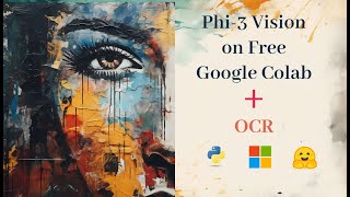 OCR Using Microsoft's Phi-3 Vision Model on Free Google Colab