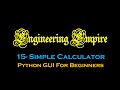15- Simple Calculator for Beginners - Python GUI- Tkinter