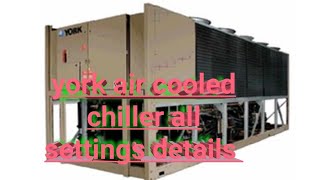 How to operate York chiller operate york chiller all display | york chiller display function hindi