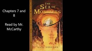 Sea of Monsters by Rick Riordan Chapters 7 and 8