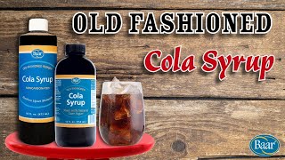 Old-Fashioned Cola Syrup