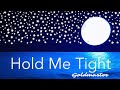 Hold Me Tight - Goldmaster (Feat: DJ-F.Harmony)