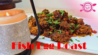 fish egg roast || മീൻ മുട്ട റോസ്റ്റ് || കിടിലൻ റെസിപ്പി