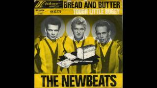 The Newbeats - Bread \u0026 Butter