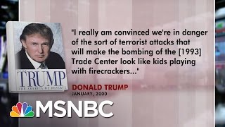 Donald Trump Predicted Large-Scale Terror Attack Before 9/11 In 2000 | Morning Joe | MSNBC