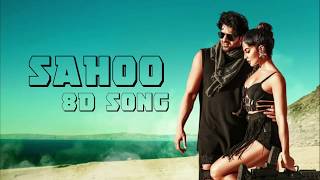 bad boy lyrical song 8d audio / saaho telugu prabhas movie song