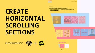 How to Create Horizontal Scrolling Sections on Squarespace