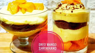 Oreo mango shrikhand | easy mango dessert | श्रीखंड | श्रीखंड बनाने की विधि | RASOI LAJAWAAB